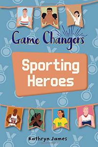 Reading Planet KS2 - Game-Changers: Sporting Heroes - Level 7: Saturn/Blue-Red band