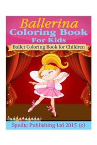 Ballerina Coloring Book For Kids