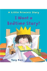 I Want a Bedtime Story!
