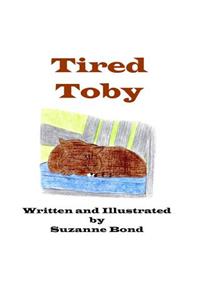 Tired Toby