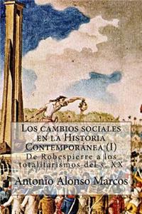 cambios sociales en la Historia Contemporánea (I)