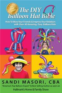DIY Balloon Hat Bible