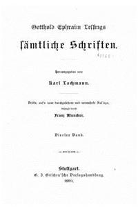 Gotthold Ephraim Lessings sämtliche Schriften