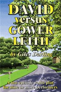 David Versus Gower Leith