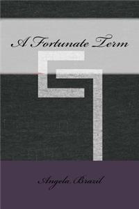 A Fortunate Term