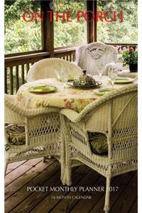 On the Porch Pocket Monthly Planner 2017