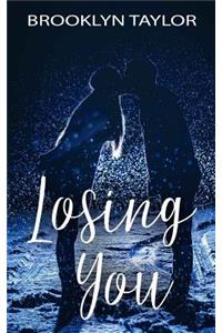 Losing You