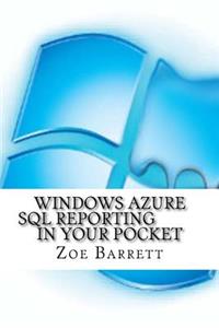 Windows Azure Sql Reporting In Your Pocket