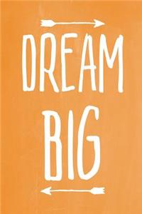 Pastel Chalkboard Journal - Dream Big (Orange)