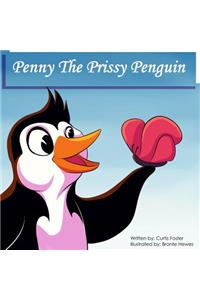 Penny the Prissy Penguin