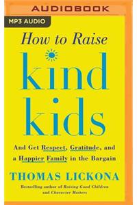 How to Raise Kind Kids