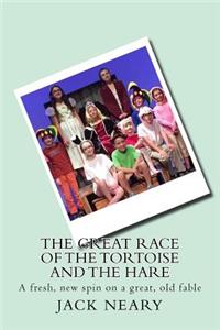 Great Race of the Tortoise and the Hare