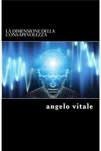 la dimensione della consapevolezza