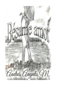 Bésame amor