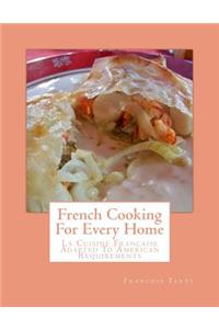 French Cooking for Every Home
