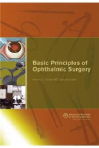 Basic Priniciples of Ophthalmic Surgery