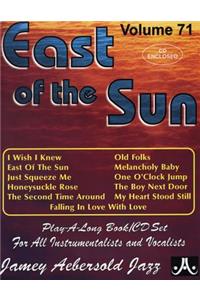 Jamey Aebersold Jazz -- East of the Sun, Vol 71