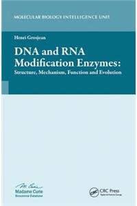 DNA and RNA Modification Enzymes
