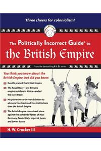 Politically Incorrect Guide to the British Empire