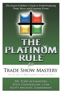 Platinum Rule for Trade Show Mastery