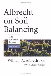 Albrecht on Soil Balancing