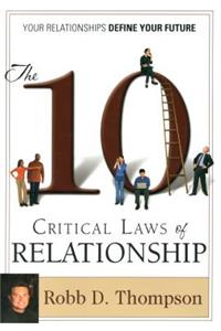 Ten Critical Laws of Relationship