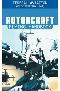 Rotorcraft Flying Handbook