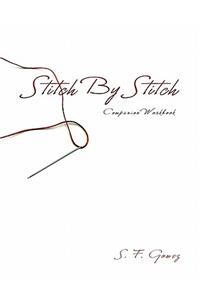 Stitch By Stitch Companion Workbook