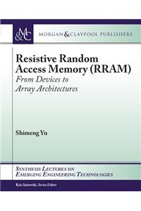 Resistive Random Access Memory (Rram)