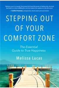 Stepping Out of Your Comfort Zone
