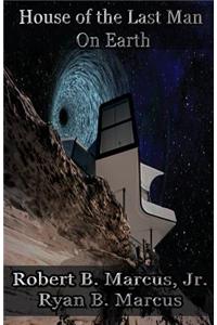 House of the Last Man on Earth