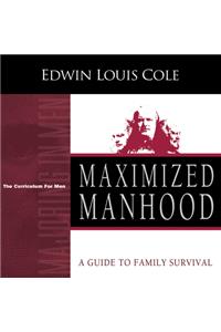 Maximized Manhood Workbook