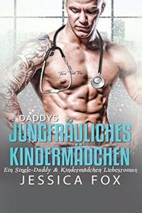 Daddys jungfräuliches Kindermädchen