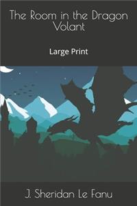 The Room in the Dragon Volant