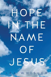 Hope in the Name of Jesus