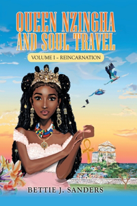 Queen Nzingha and Soul Travel