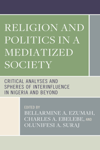 Religion and Politics in a Mediatized Society