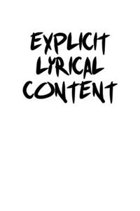 Explicit Lyrical Content