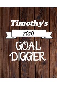 Timothy's 2020 Goal Digger