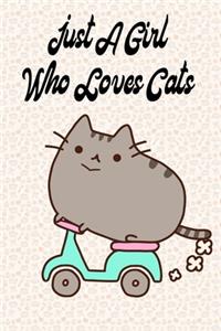 Just A Girl Who Loves Cats