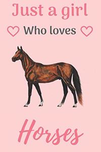 just a girl who loves horses