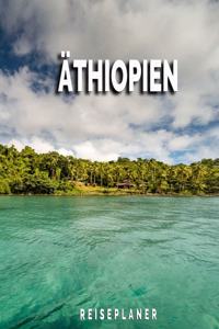 Äthiopien - Reiseplaner