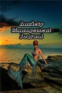 Anxiety Management Journal