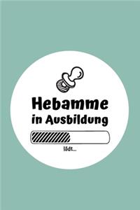 Hebamme in Ausbildung