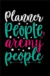 Planner People Are my People: Awesome Teacher Journal Notebook - Planner, Inspiring sayings from Students, Teacher Funny Gifts Appreciation/Retirement, (Pre-K, Kindergarten & Ele