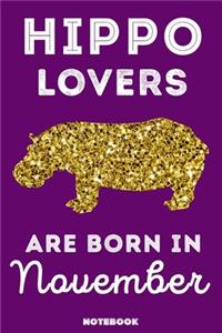 Hippo Lovers Are Born In November
