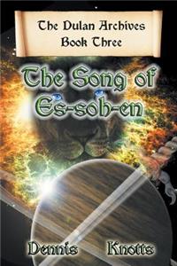 The Song of Es-Soh-En