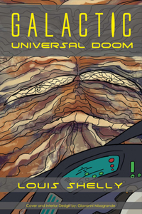 Galactic Universal Doom