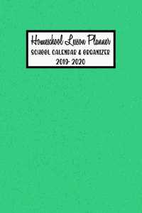 Homeschool Lesson Planner School Calendar & Organizer 2019-2020