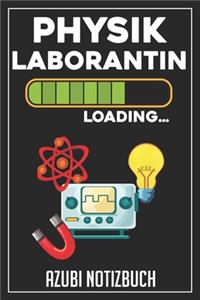 Physiklaborantin Loading... Azubi Notizbuch